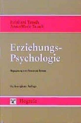 Erziehungspsychologie: Begegnung von Person zu Person von Hogrefe Verlag GmbH + Co.